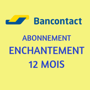 Abonnement ENCHANTEMENT 12 mois (paiement via bancontact)
