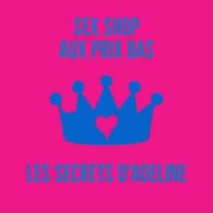 Les secrets d'Adeline - Sex shop