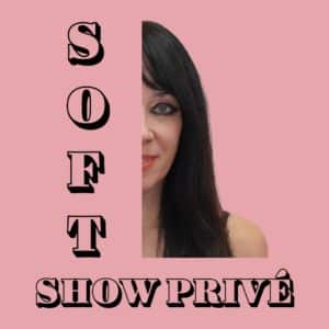 Show Privé - Soft